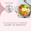 Glow Nutrition — Plan Balansa i Energije - Grow & Glow
